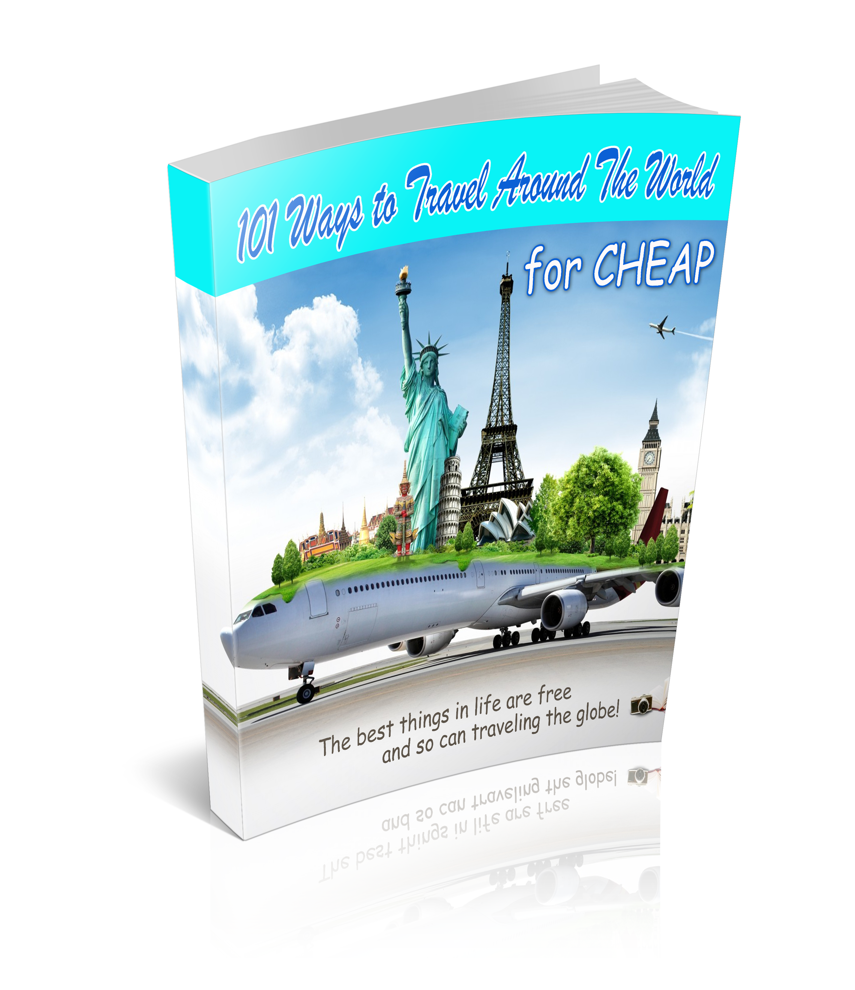 101 Ways to Travel Around The World for Cheap